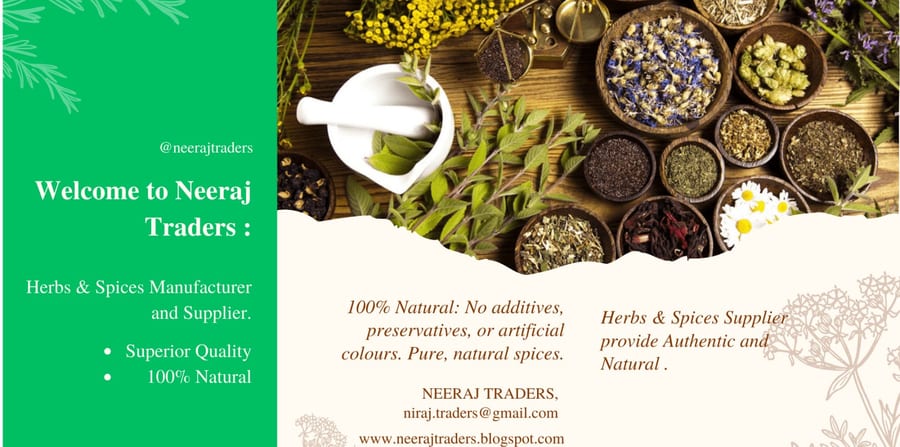 Neeraj Traders herbal and spice products